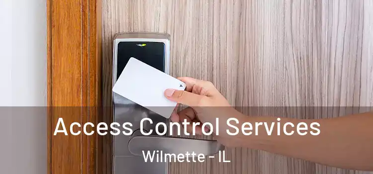  Access Control Services Wilmette - IL